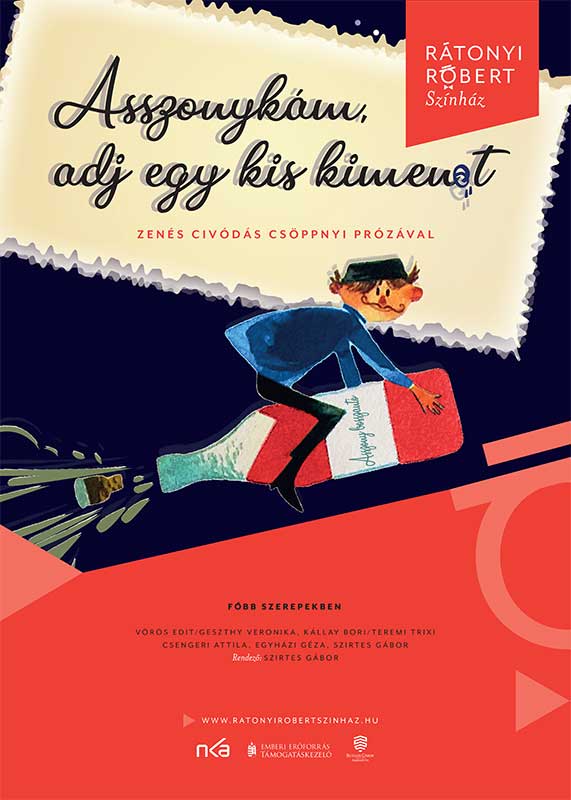 Asszonykám,adj egy kis kimenőt