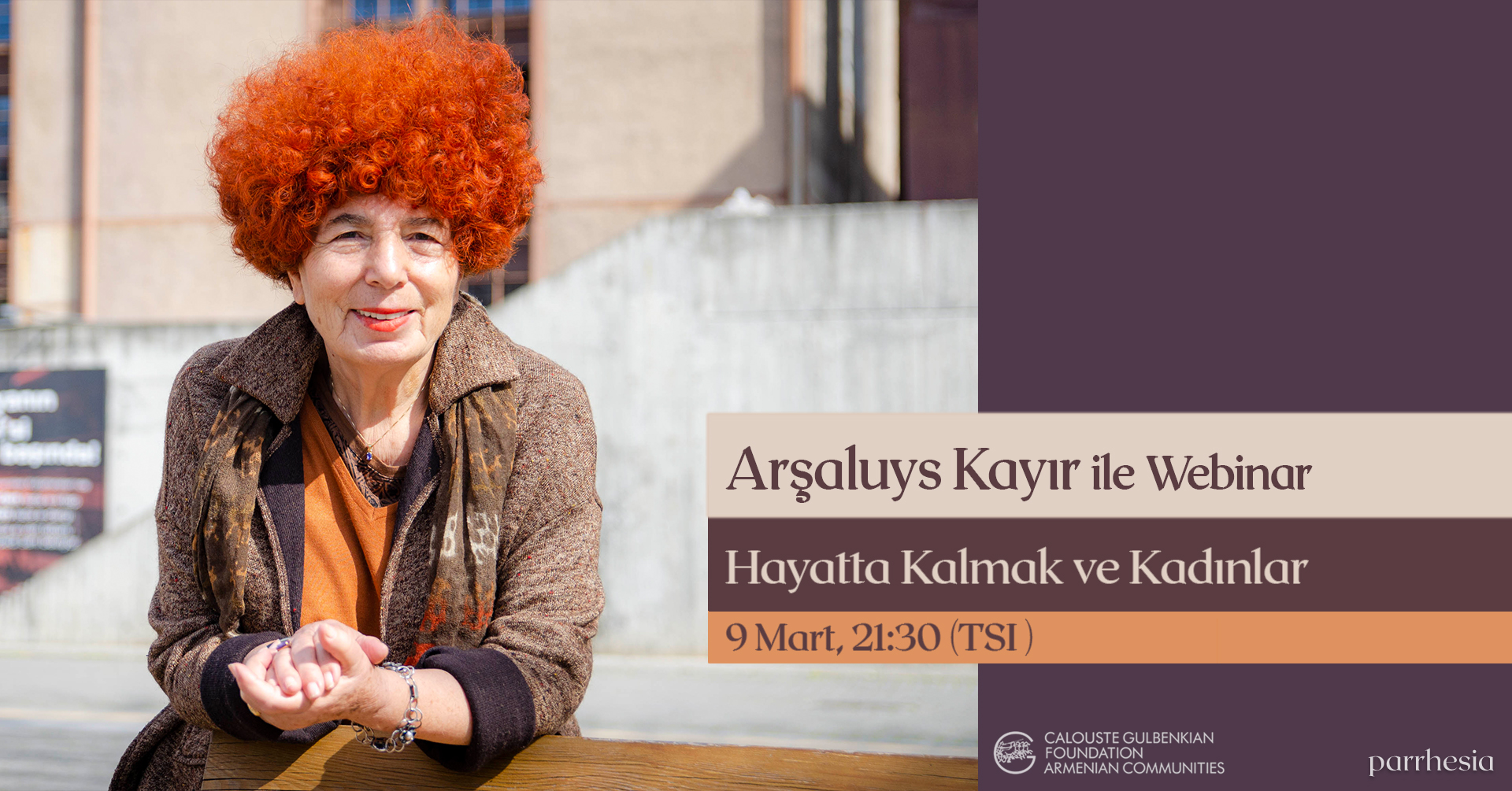 Arşaluys Kayır ile webinar: Hayatta kalmak ve kadınlar