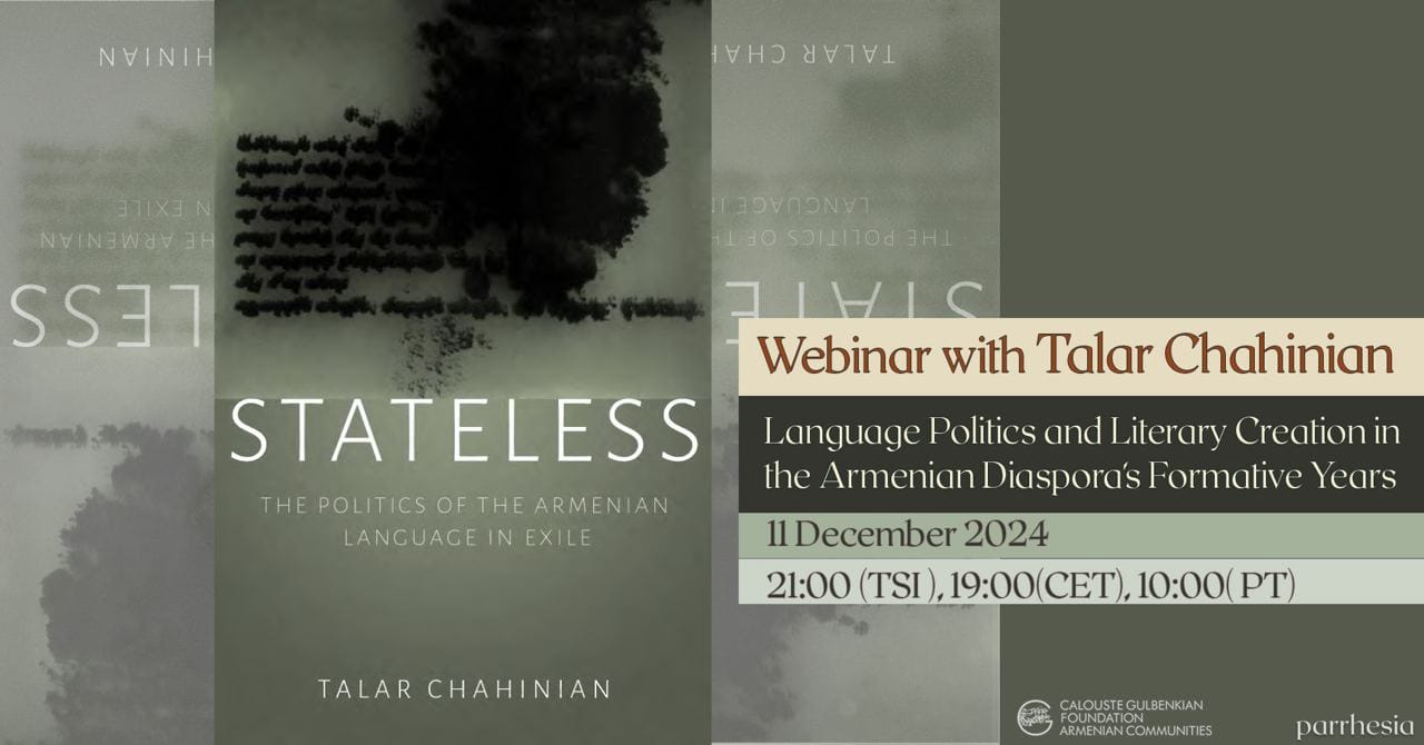 Language Politics and Literary Creation in the Armenian Diaspora's Formative Years