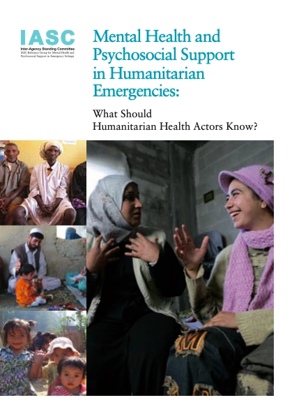 Mental Health and Psychosocial Support in Humanitarian Emergencies ...