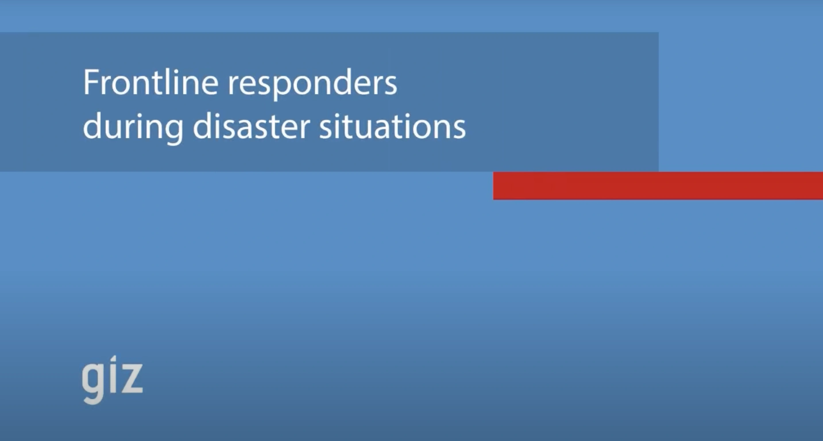 Frontline Responders (Video) - undefined Toolkit - The MHPSS Network