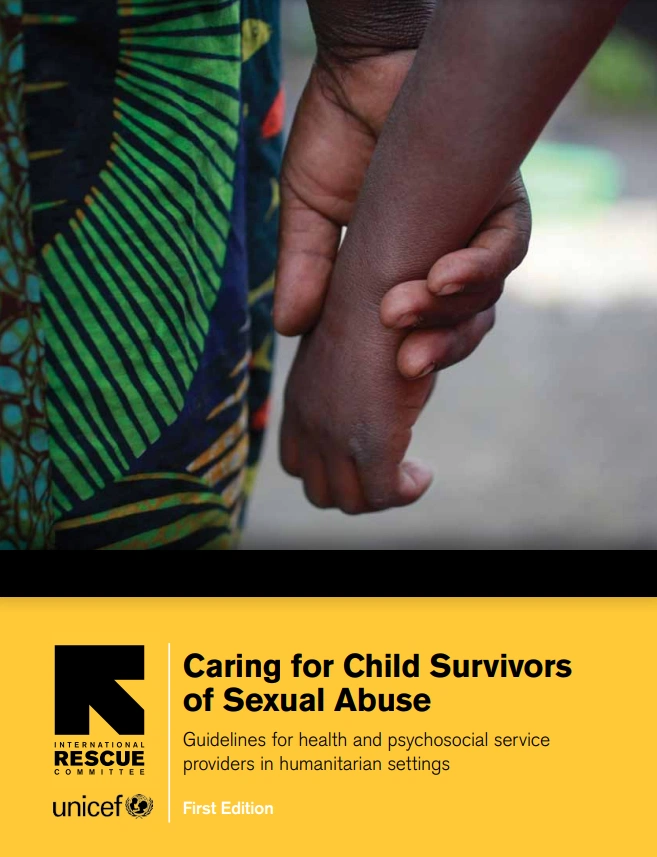 Caring for Child Survivors of Sexual Abuse: Guidelines for Health and ...