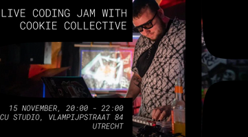 Live Coding Jam with Cookie Collective