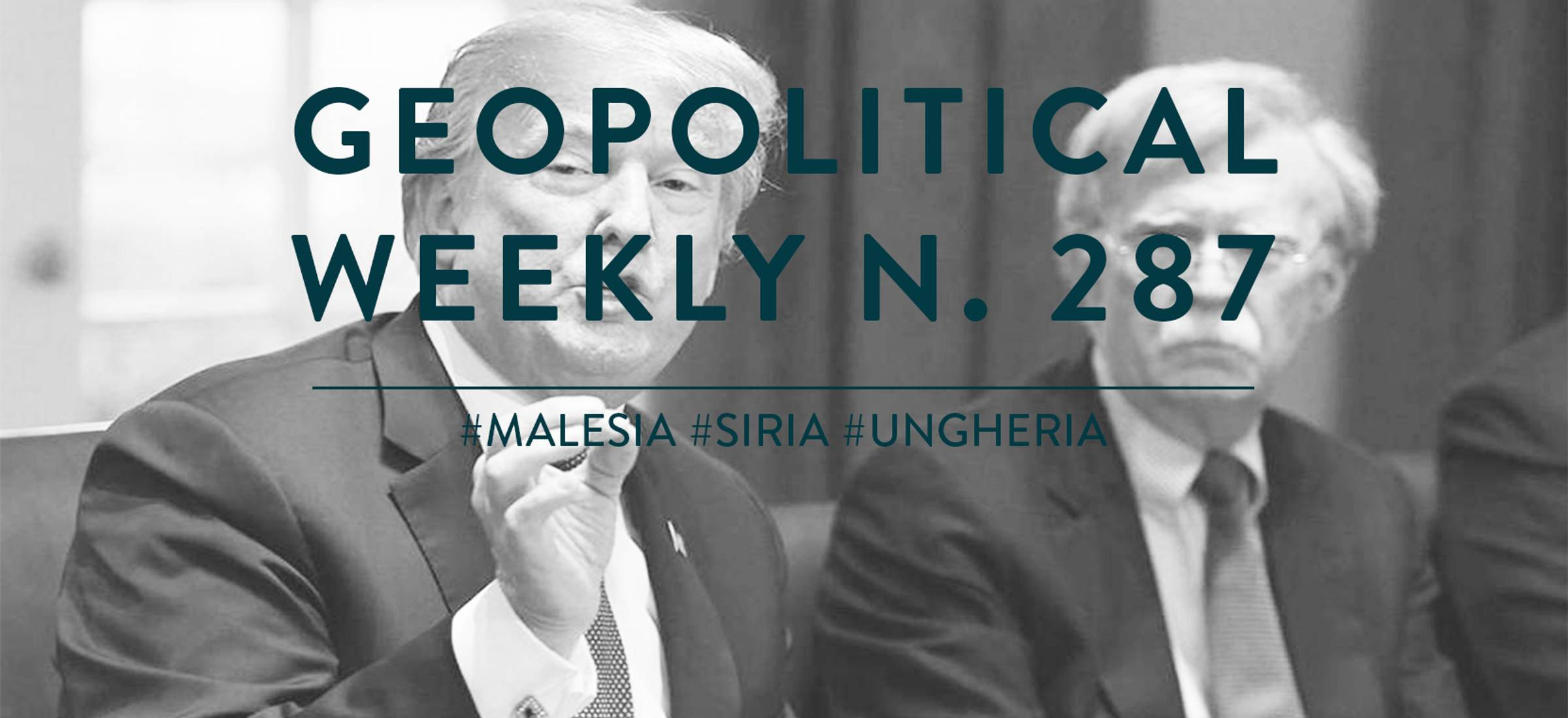 Geopolitical Weekly n. 287