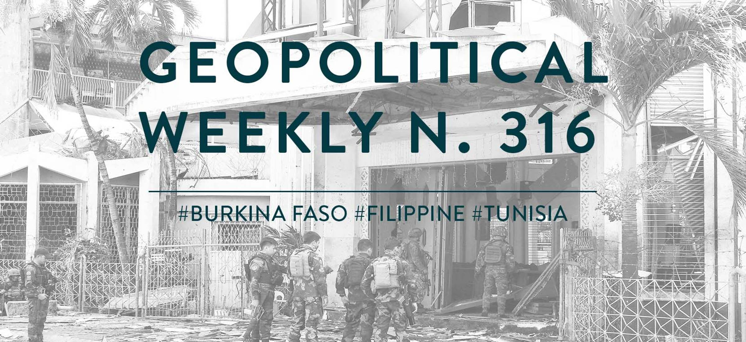 Geopolitical Weekly n.316