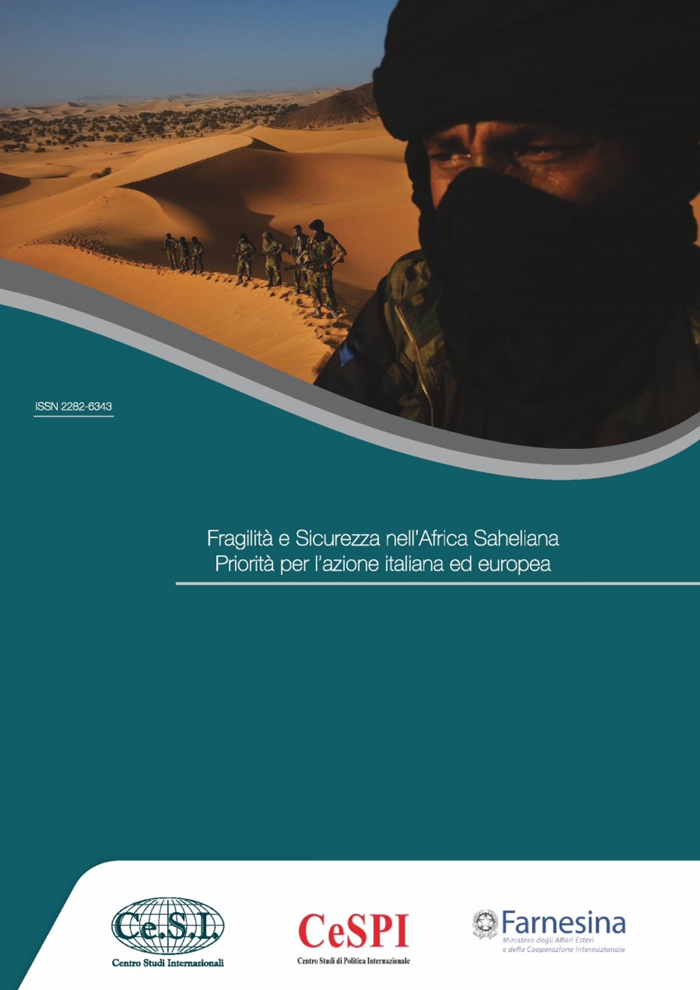 Fragilita’ e Sicurezza nell’Africa Saheliana. Priorità per l’Azione Italiana ed Europea