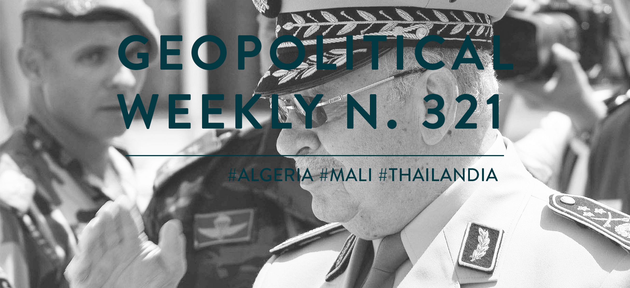 Geopolitical Weekly n. 321