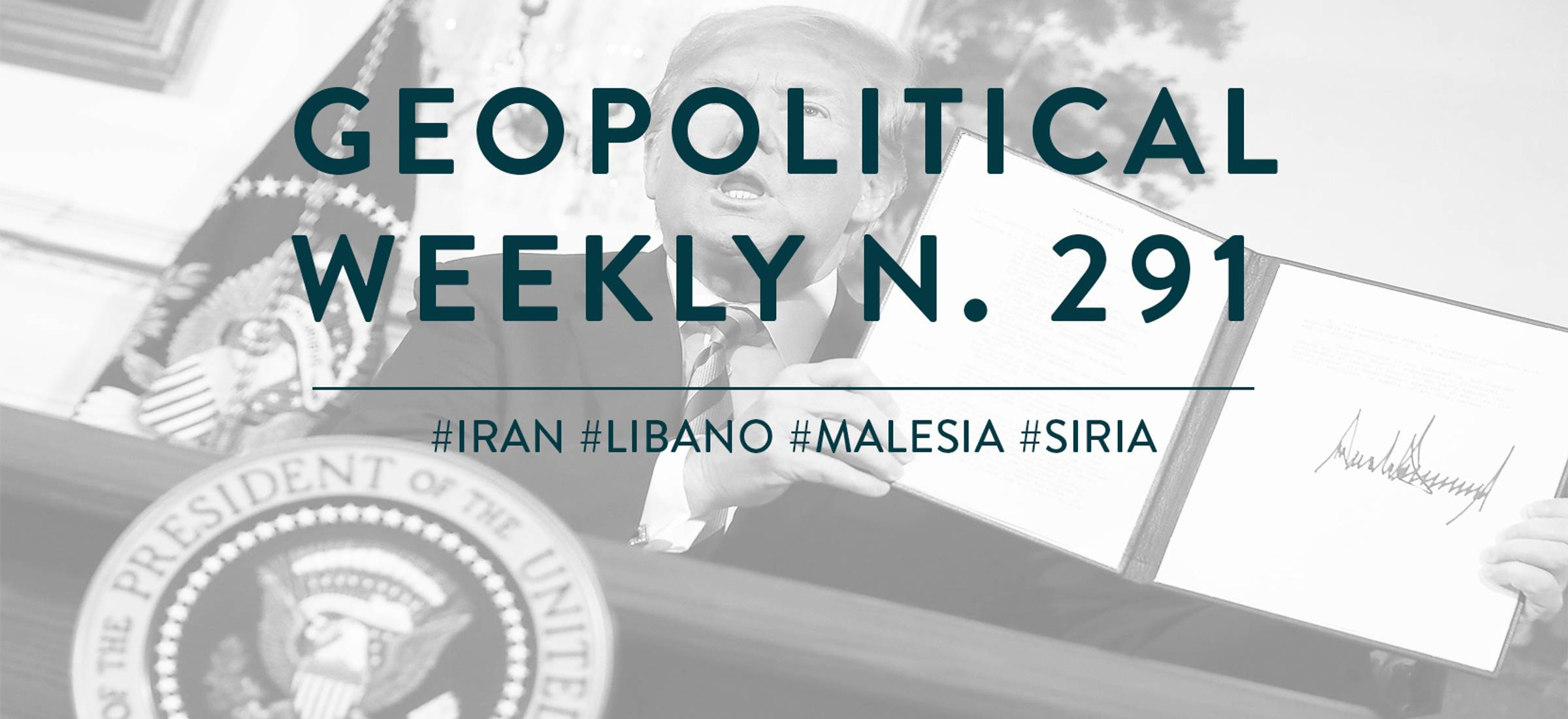 Geopolitical Weekly n. 291