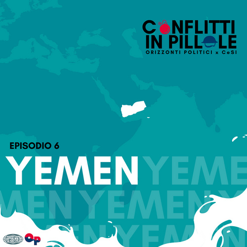 Podcast Episodio 6: Yemen