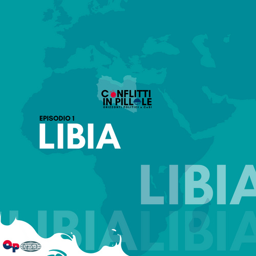 Podcast Episodio 1: Libia