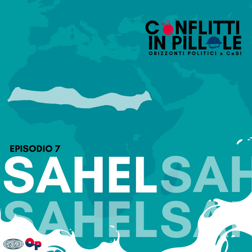 Podcast Episodio 7: Sahel