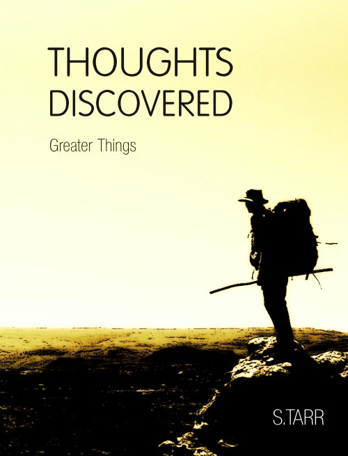 Thoughts Discovered: Greater Things