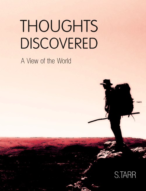 Thoughts Discovered: A View of the World