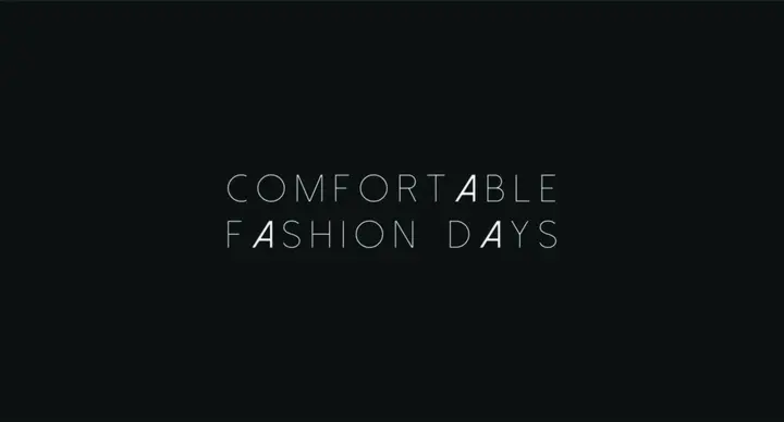Comfortable Fashion Days