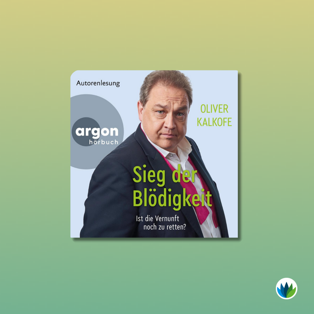 Sieg der Blödigkeit - Ist die Vernunft noch zu retten.png