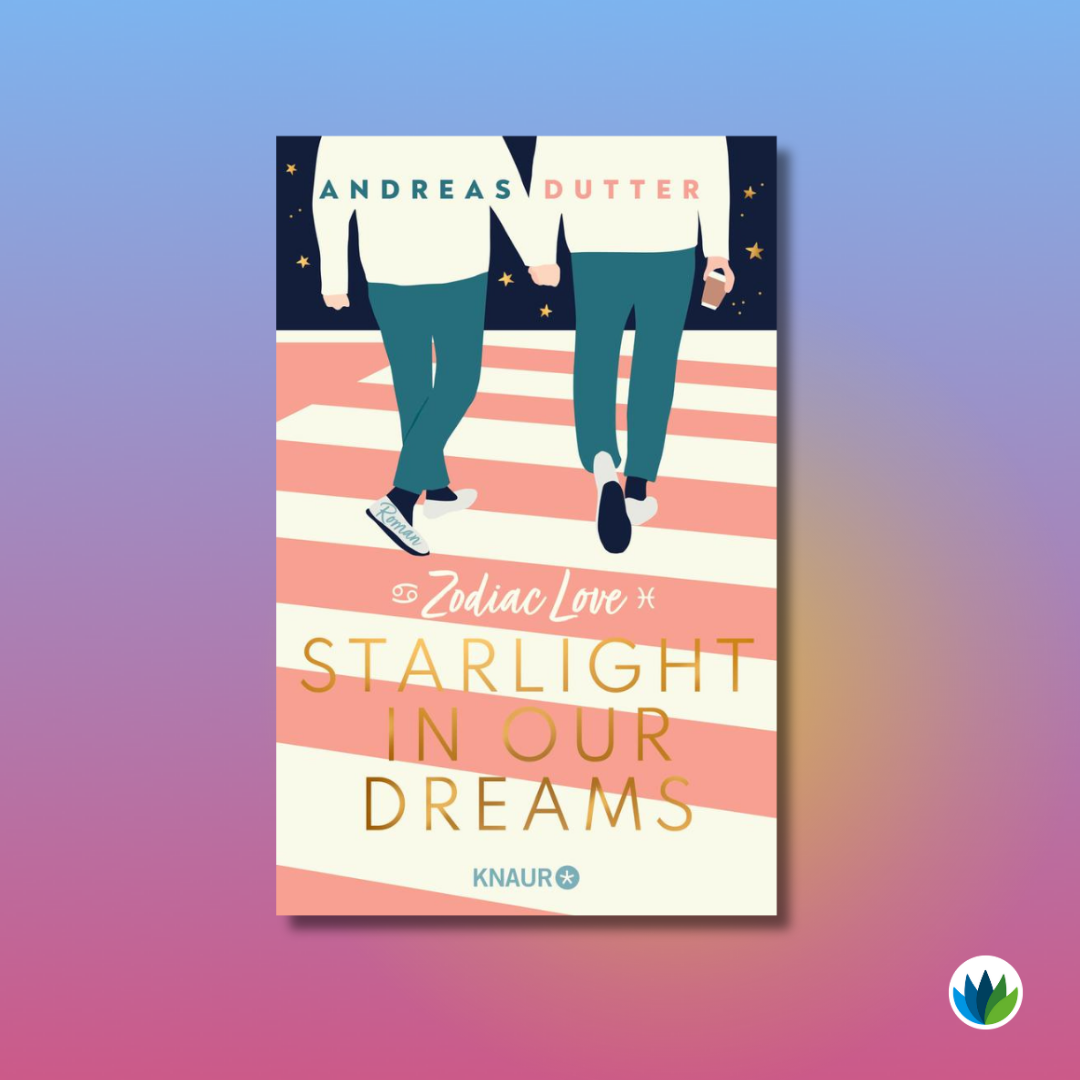 Queere Young-Adult Literatur_Zodiac Love. Stralight in our Dreams.png
