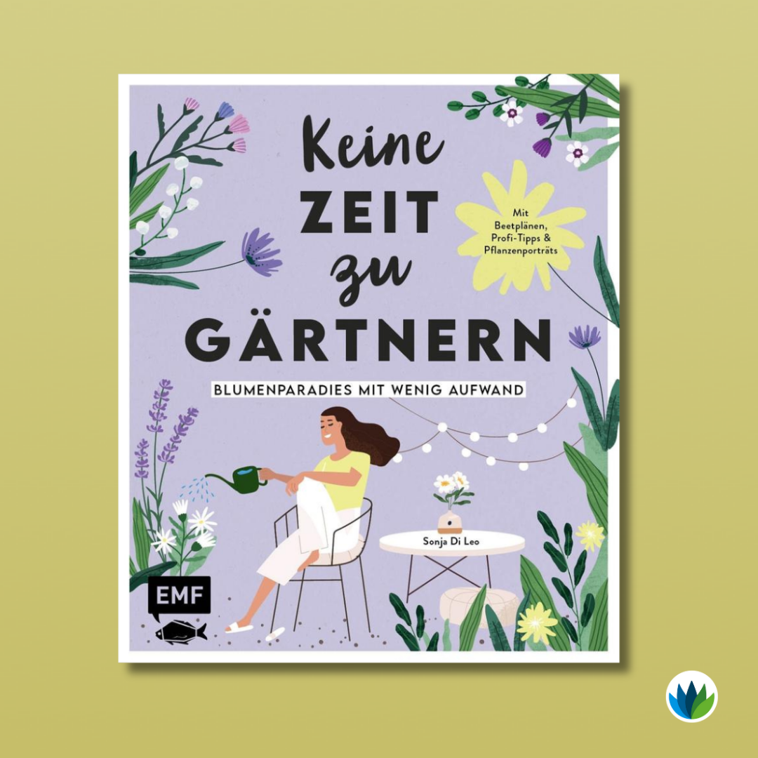 Gartenfreuden_Keine Zeit zu gaertnern_Blumenparadies mit wenig Aufwand.png