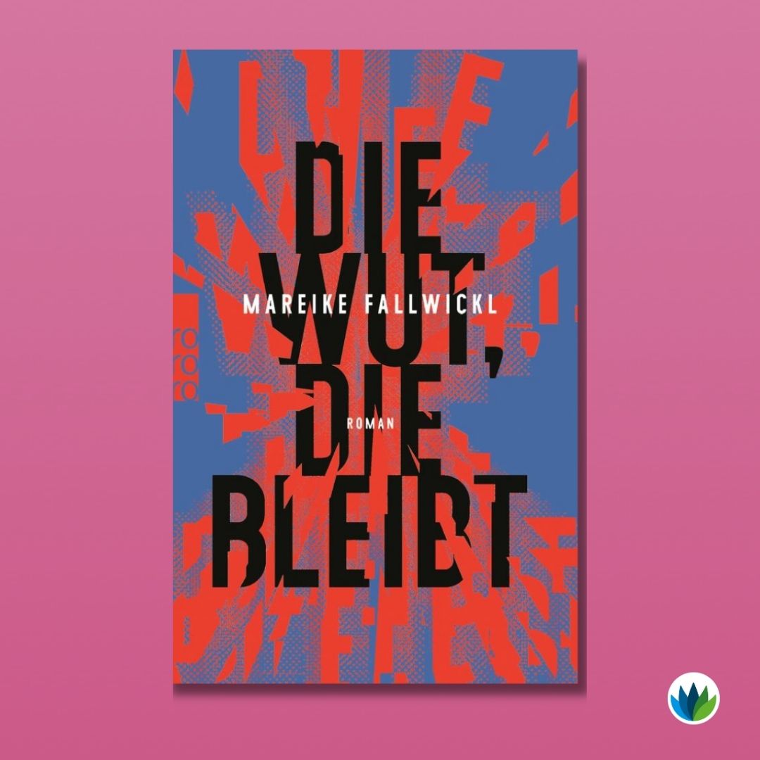 Starke Frauen - starke Romane_ Die Wut, die bleibt.jpg