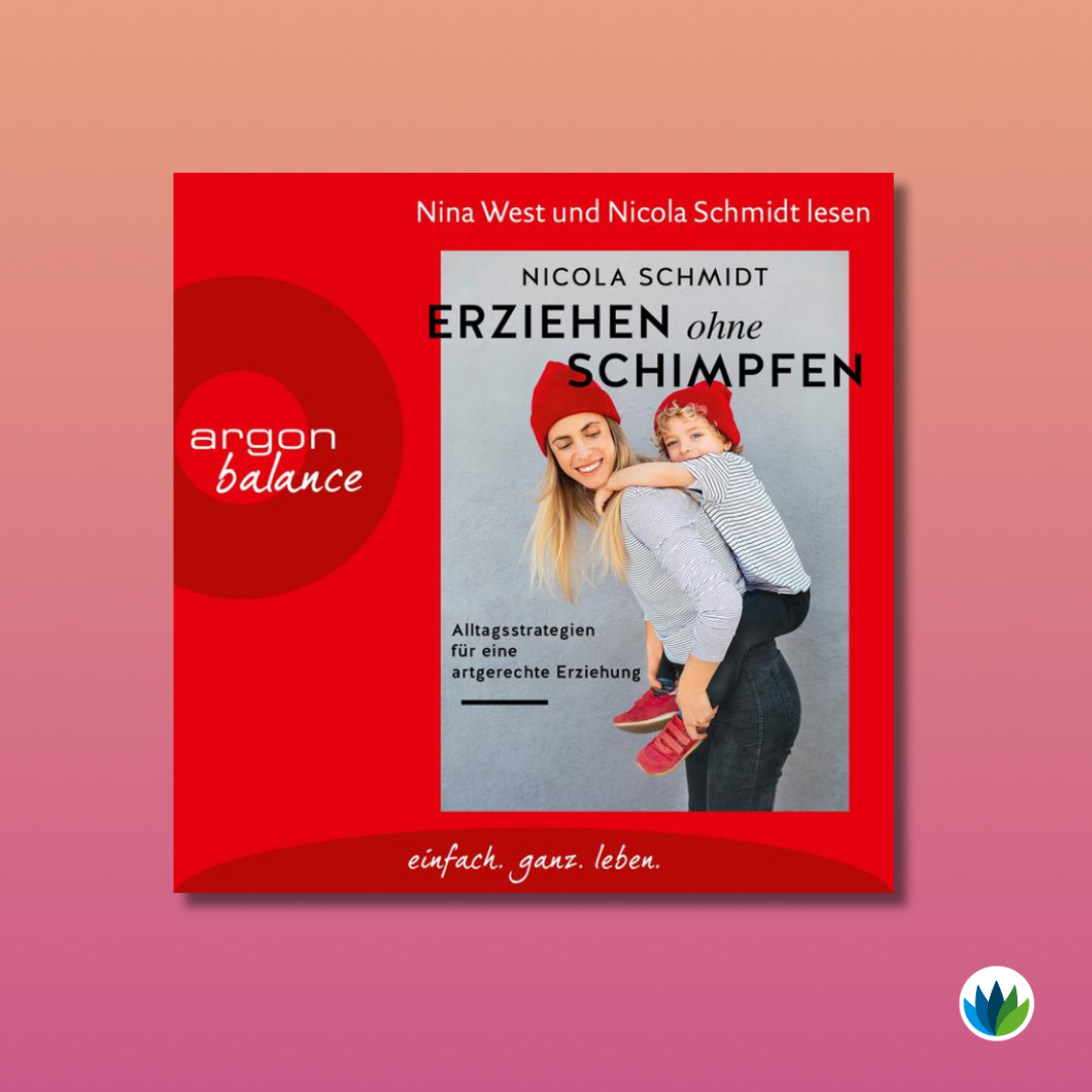 Erziehen leichter gemacht_Erziehen ohne Schimpfen.png