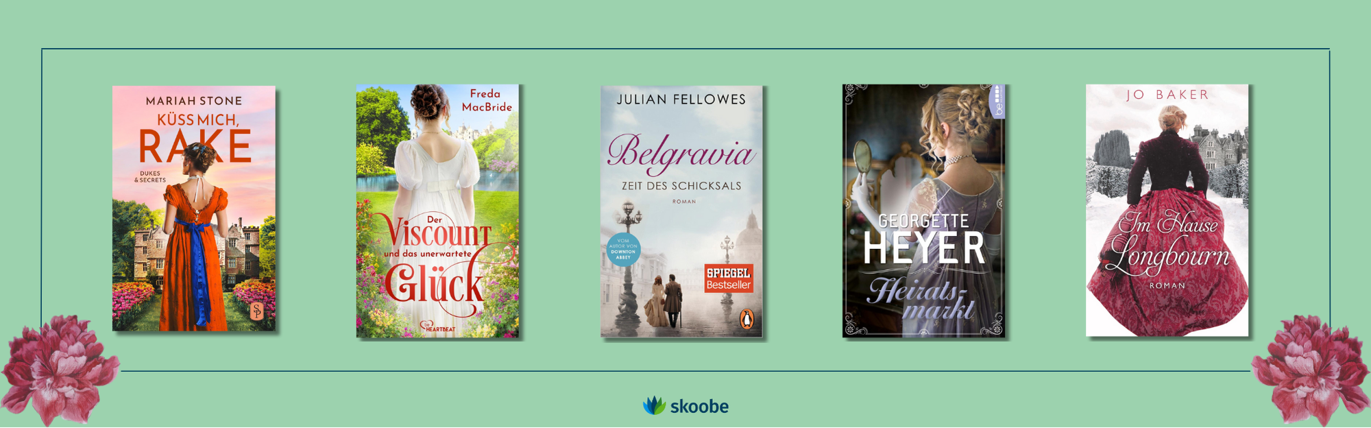 Zu sehen sind die Cover von fünf Regency-Romanen: Von links nach rechts Küss mich Rake, Der Vicount und das unerwartet Glück, Belgravia, Heiratsmarkt und Im Hause Longbourne