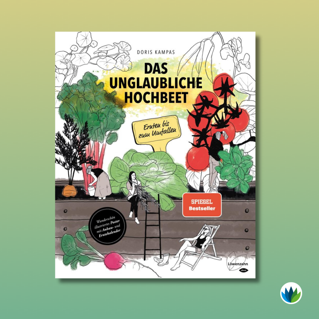 Gartenfreuden_Das unglaubliche Hochbeet.png