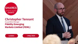 Fidelity Emerging Markets Limited (FEML) - Christopher Tennant , Co-portfolio Manager