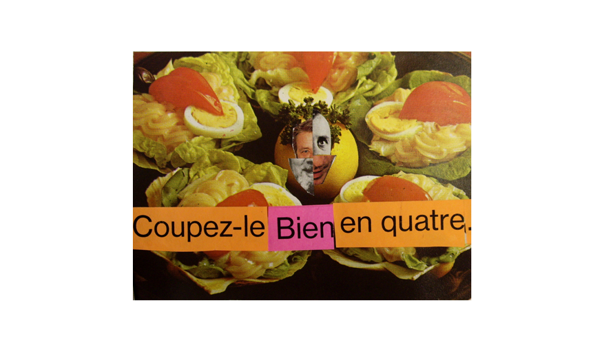 Coupez-le bien en quatre.