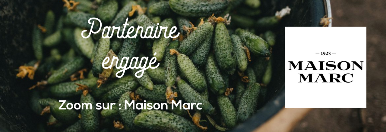 Partenaire engagé : zoom sur Maison Marc