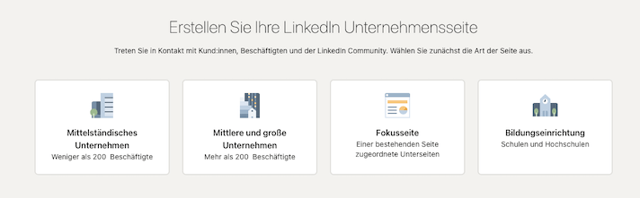 Vier Unternehmensarten stellt LinkedIn bereit