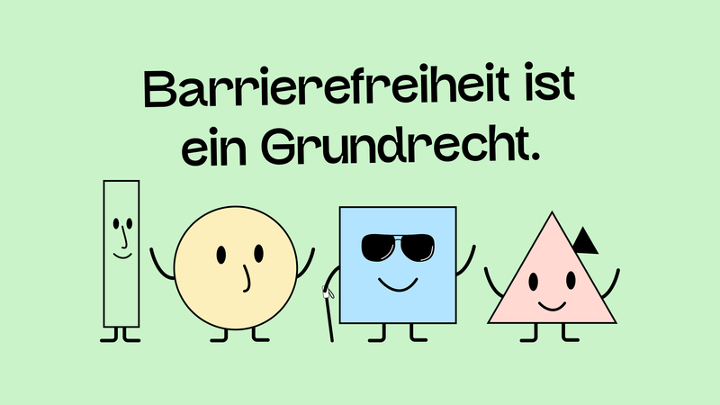 Grafik 1 Barrierefreiheit ist ei.jpg