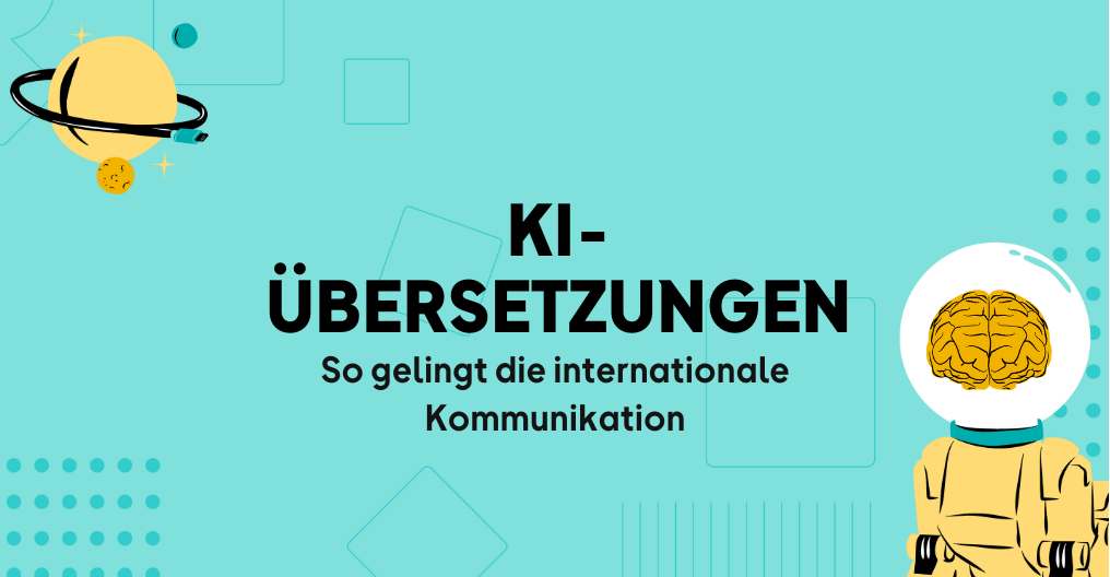 KI-bersetzung fr Unternehmen  so geht's
