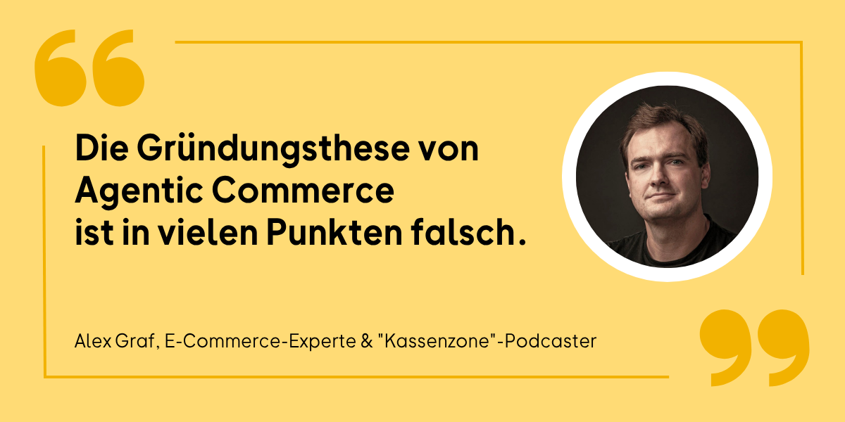 Agentic Commerce Zitat Alex Graf.png