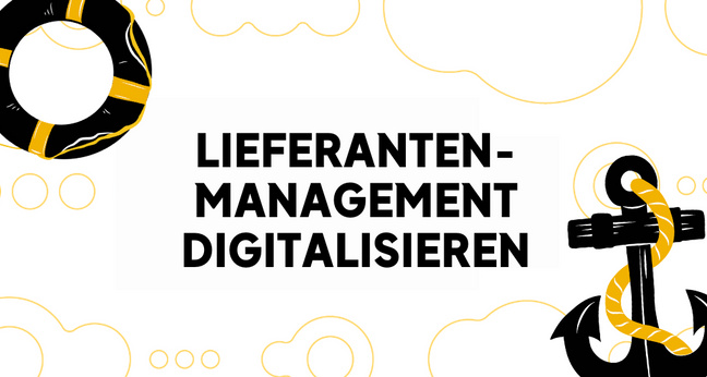 Digitalisierung im Lieferantenmanagement