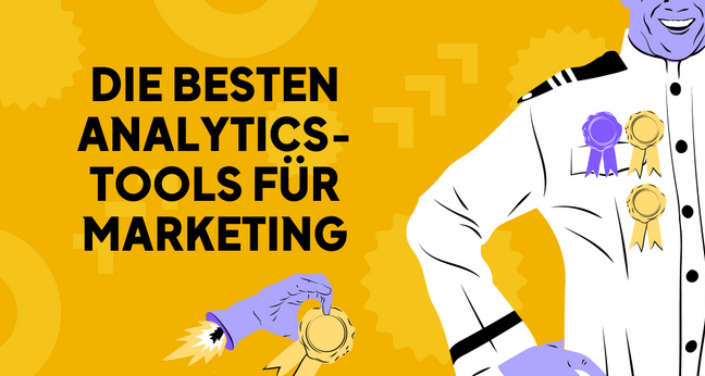 Die besten Analytics-Tools für Marketing