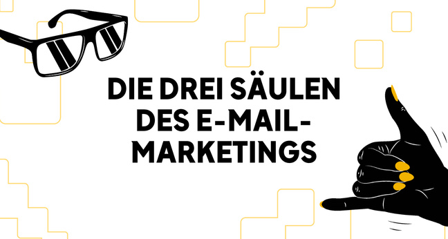 Die drei Säulen des E-Mail-Marketings: Relevanten Tool-Arten für Newsletter