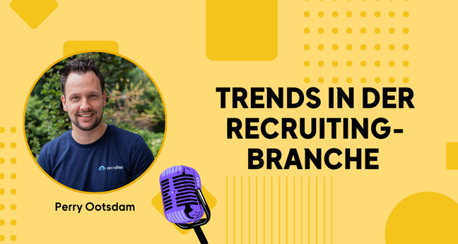 Perry Ootsdam CEO Recruitee Trends Recruiting Branche