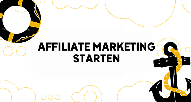 Affiliate Marketing starten