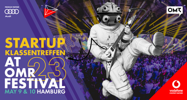 Startup-Klassentreffen auf dem OMR Festival 2023