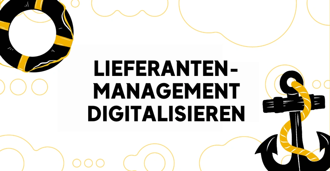 Digitalisierung im Lieferantenmanagement