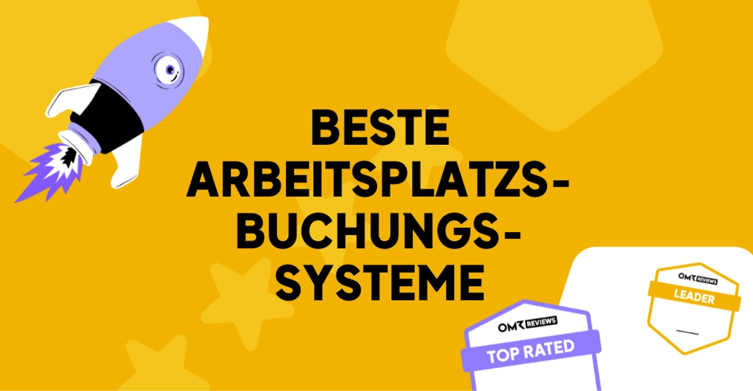Beste Arbeitsplatzsbuchungssysteme