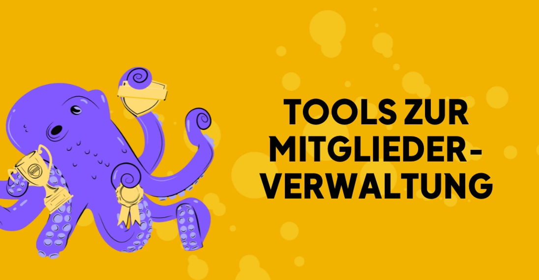 Tools zur Mitgliederverwaltung