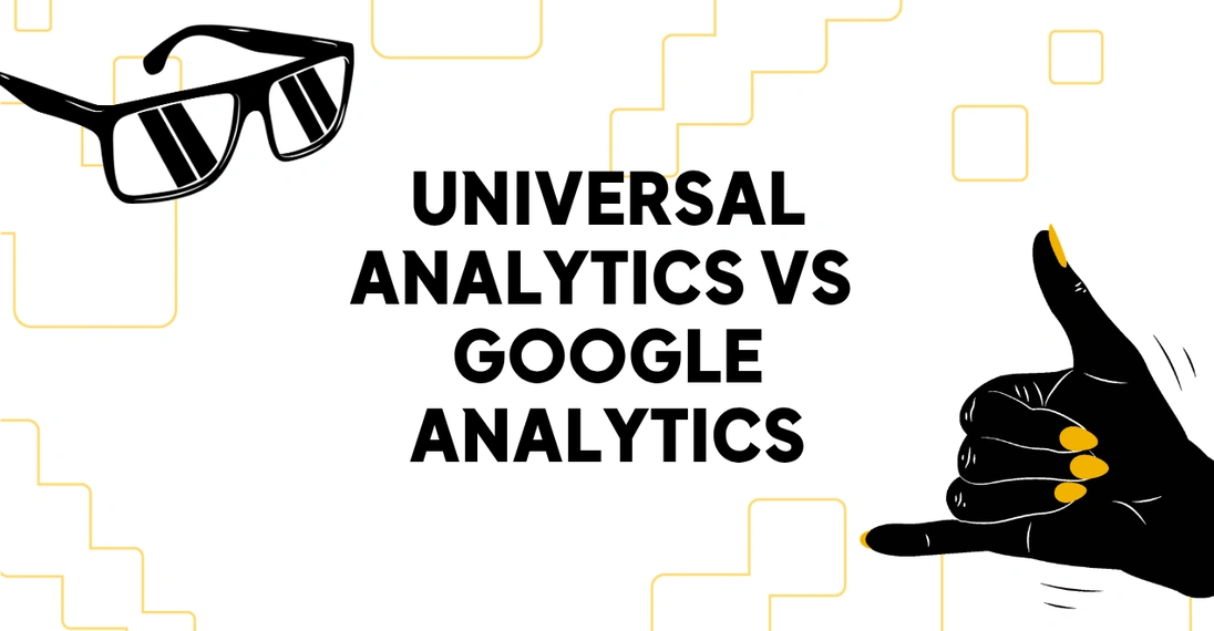 Universal Analytics vs Google Analytics
