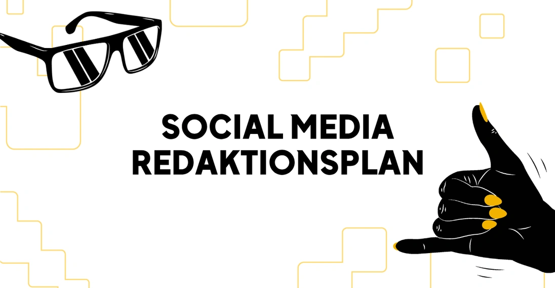 Social Media Redaktionsplan