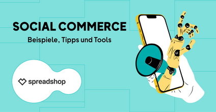 Social Commerce: Beispiele, Tipps und Tools