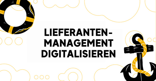Digitalisierung im Lieferantenmanagement