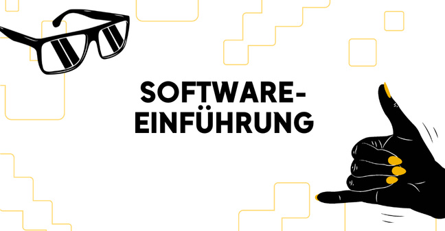 Softwareeinführung