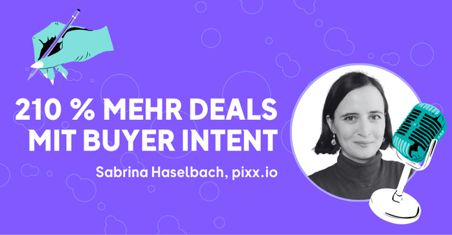 210% mehr Deals mit Buyer Intent