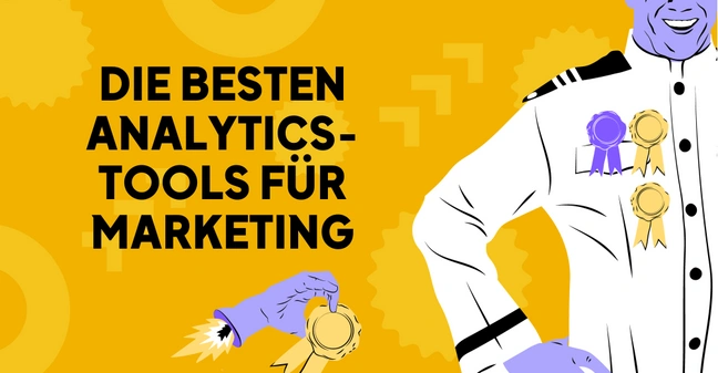 Die besten Analytics-Tools für Marketing