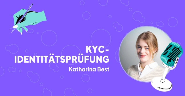 Katharina Best KYC-Identitätsprüfung