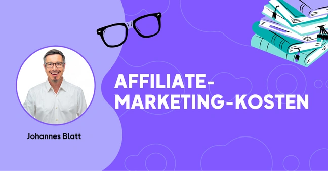 Sponsored Gastartikel_Affiliate Marketing Kosten